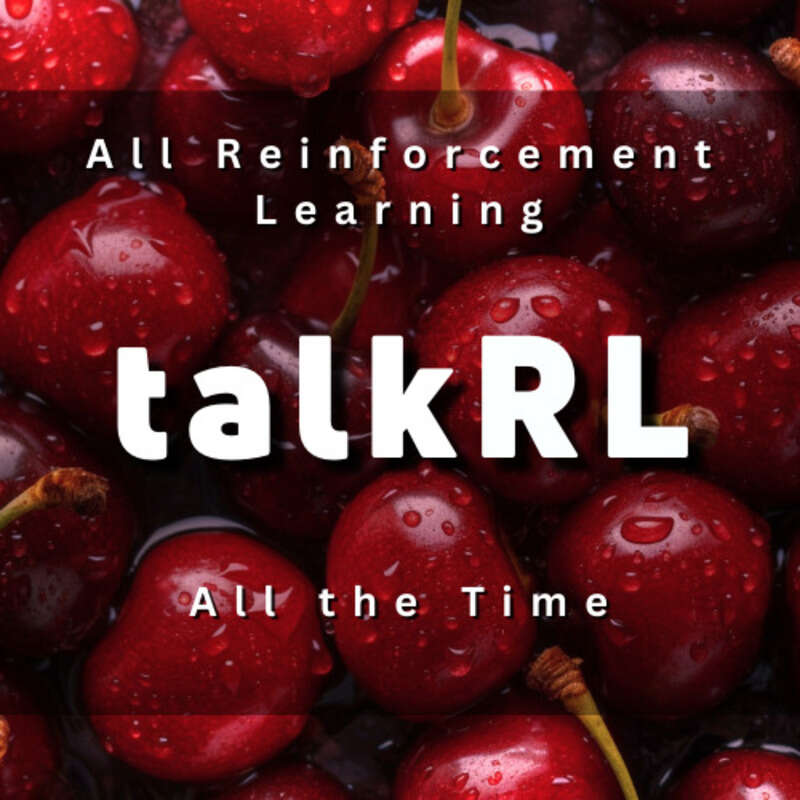 Talk RL Podcast